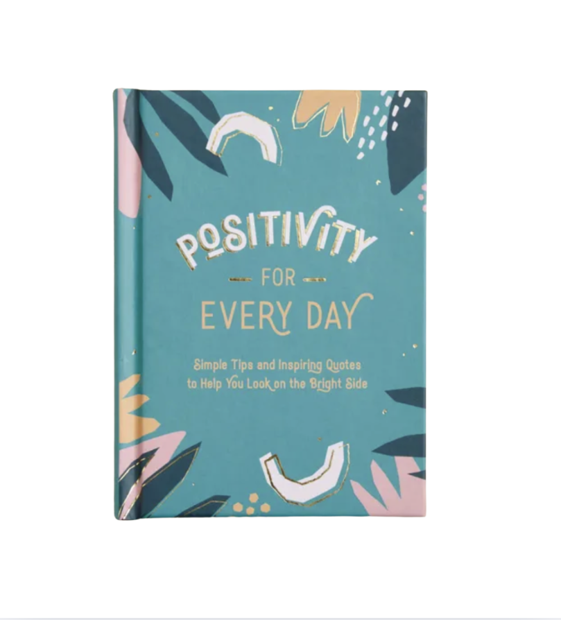 Positivity for Every Day Book